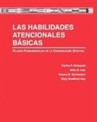 Norma B. Gluckstern, Allen E. Ivey, Carlos Zalaquett - Las Habilidades Atencionales Básicas