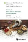 Claire Shuiqing Zhang, Claire Shuiqing Zhang &amp; Shaonan Liu, Shaonan Liu, Claire Shuiqing Zhang, Charlie Changli Xue E, Chuanjian Lu - Evidence-based Clinical Chinese Medicine - Volume 12: Post-stroke Shoulder Complications