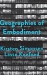 Lasse Koefoed, Kirsten Simonsen, Kirsten Koefoed Simonsen - Geographies of Embodiment