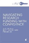 Marcela Acuna-Rivera, Pam Denicolo, Denicolo Pam, Carol Spencely, Carol Acuna-Rivera Spencely, Spencely Carol - Navigating Research Funding With Confidence