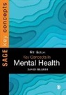 David Pilgrim - Key Concepts in Mental Health
