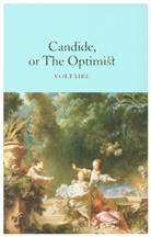 Voltaire - Candide, or the Optimist