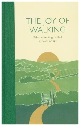 Susanna Cripps, Suzy Cripps,  Various, Suz Cripps, Suzy Cripps - The Joy of Walking - Selected Writings