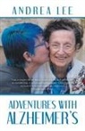 Andrea Lee - Adventures with Alzheimer's