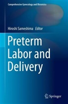 Hirosh Sameshima, Hiroshi Sameshima - Preterm Labor and Delivery