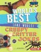 Jessica Rusick - World's Best (and Worst) Creepy Critter Jokes