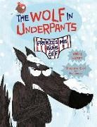 Wilfrid Lupano, Paul Cauuet, Mayana Itoiz, Mayana Itoïz - Wolf in Underpants Freezes His Buns Off
