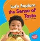 Emma Carlson Berne, Emma Carlson-Berne - Let's Explore the Sense of Taste