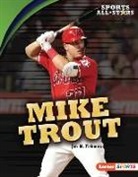 Jon M Fishman, Jon M. Fishman - Mike Trout