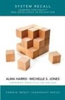 Corwin, Alma Harris, Alma (Cardiff Metropolitan University Harris, Alma (Cardiff Metropolitan University) Jon Harris, Alma Jones Harris, Michelle S. Jones... - System Recall