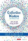 Corwin, Chen Schechter, Chen (Bar-Ilan University Schechter - Collective Wisdom of Practice