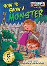 Barbara Bongini, Kiki Thorpe, Barbara Bongini - How to Grow a Monster