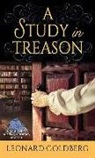 Leonard Goldberg - A Study in Treason