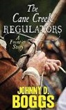 Johnny D. Boggs - The Cane Creek Regulators