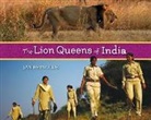 Jan Reynolds, Jan Reynolds, Jan Reynolds - The Lion Queens of India