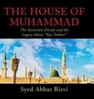Syed Rizvi - The House of Muhammad