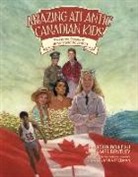John Boileau, James Bentley - Amazing Atlantic Canadian Kids