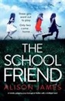 Alison James - The School Friend