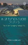 Dr&amp;, El¿bieta Dr¿¿kiewicz, Elzbieta Drazkiewicz, Elżbieta Drążkiewicz - Institutionalised Dreams