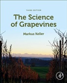 Markus Keller, Markus (Irrigated Agriculture Research and Extension Center Keller, Keller Markus - The science of Grapevines