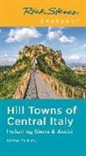 Rick Steves - Rick Steves Snapshot Hill Towns of Central Italy (Sixth Edition)