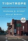 Nicholas D Kristof, Nicholas D. Kristof, Sheryl Wudunn - Tightrope