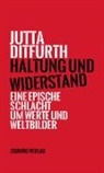 Jutta Ditfurth - Haltung und Widerstand