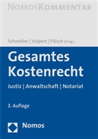 Peter Fölsch, Norbert Schneider, Joachi Volpert, Joachim Volpert - Gesamtes Kostenrecht