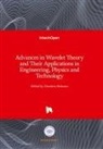 Dumitr Baleanu, Dumitru Baleanu - Advances in Wavelet Theory and Their Applications in Engineering, Physics and Technology