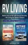 George Lee - RV Living