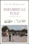 Guy de Maupassant - Mademoiselle Perle and Other Stories (riverrun editions)