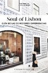 Lauriane Gepner, Fany Pechiodat, Fany Péchiodat, PECHIODAT/GEPNER - Soul of Lisbon : guia de las 30 mejores experiencias