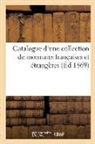 Félix-Bienaimé Feuardent, Camille Rollin, Rollin-c+feuardent-f - Catalogue d une collection de