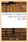 Jean-Dominique Cassini, Collectif, Jean Deshayes, Varin - Les elemens de l astronomie