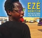 Ezé Wendtoin - Inzwischen Dazwischen (Hörbuch)