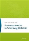 Luka Kilian, Lukas Kilian, Lukas Kilian, Nicolas Sölter, Sölter, Sölter - Kommunalrecht in Schleswig-Holstein