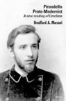 Bradford Masoni - Pirandello Proto-Modernist