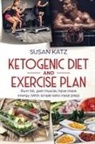 Susan Katz - Ketogenic Diet and Exercise Plan