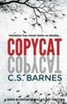 C. S. Barnes, Charlotte Barnes - The Copycat