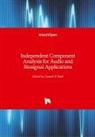 Ganesh R. Naik, Ganes R Naik - Independent Component Analysis for Audio and Biosignal Applications