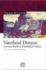 Volker Kutscher - Vaterland Dosyasi