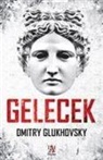 Dmitry Glukhovsky - Gelecek