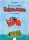 Ingo Siegner - Kücük Ejderha - Kokosnuss ve Maceralari