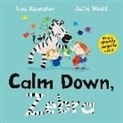 Lou Kuenzler, Julia Woolf, Julia Woolf - Calm Down, Zebra