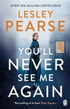 Lesley Pearse - You'll Never See Me Again