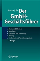 Rocco Jula - Der GmbH-Geschäftsführer