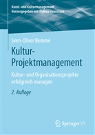 Sven-Oliver Bemme, Sven-Oliver Bemmé - Kultur-Projektmanagement