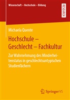 Michaela Quente - Hochschule - Geschlecht - Fachkultur