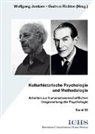 Wolfgang Jantzen, Gudrun Richter - Kulturhistorische Psychologie und Methodologie