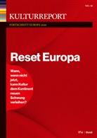William Billows, ifa (Institut für Auslandsbeziehungen), Institut für Auslandsbeziehungen, Sebastian Körber - Kulturreport Fortschritt Europa 2020. Reset Europa